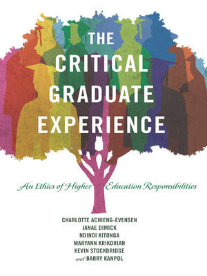cover image of The Critical Graduate Experience
